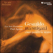 Paul Agnew 카를로 제수알도: 마드리갈 5, 6권 (Carlo Gesualdo: Madrigali, Libri Quinto &amp; Sesto)