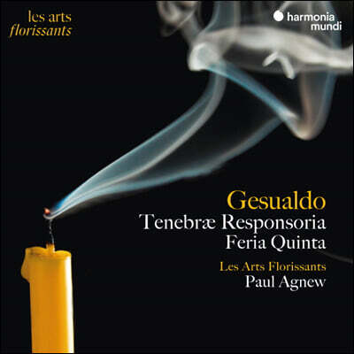 Paul Agnew 카를로 제수알도: 성 목요일을 위한 테네브레 레스폰소리아 (Gesualdo: Tenebrae Responsoria, Feria Quinta)