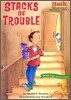 Stacks of Trouble