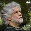 Francois-Frederic Guy 쇼팽: 비밀의 정원 (Chopin: Secret Garden)