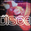 Kylie Minogue (카일리 미노그) - Disco: Guest List Edition