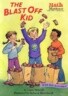 The Blast Off Kid