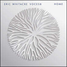 Eric Whitacre 에릭 휘태커 &amp; 보컬 앙상블 보체스8의 프로젝트 앨범 (Home)