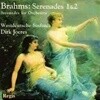 Brahms Serenades 1&2