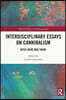 Interdisciplinary Essays on Cannibalism