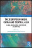 European Union, China and Central Asia