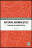 Material Hermeneutics