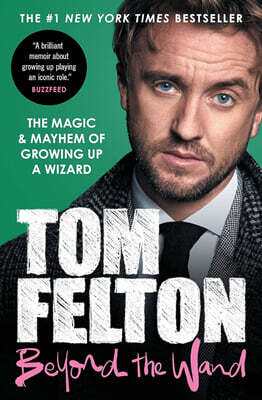 Beyond the Wand: The Magic and Mayhem of Growing Up a Wizard