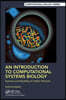Introduction to Computational Systems Biology