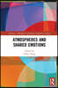 Atmospheres and Shared Emotions