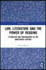 Law, Literature and the Power of Reading