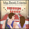 My Best Friend
