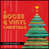 A Booze & Vinyl Christmas: Merry Music-And-Drink Pairings to Celebrate the Season