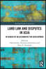 Land Law and Disputes in Asia
