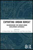 Exporting Urban Korea?