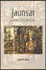 Jaunsar: Community, Forests, and Indigenous Knowledge in the Himalayas