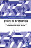 Ethics of Description