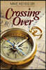 Crossing Over