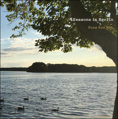 노성은 - 베를린의 계절 (Seasons in Berlin)