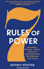 7 Rules of Power