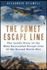 The Comet Escape Line