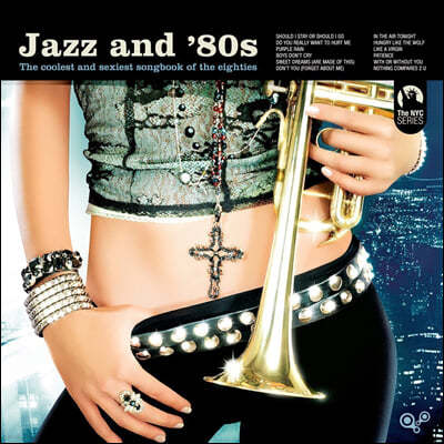재즈와 80년대 - 재즈 컴필레이션 (Jazz And '80s) [클리어 컬러 2LP]