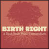 미국 블랙 루트 음악 컴필레이션 (Birthright: A Black Roots Music Compendium)