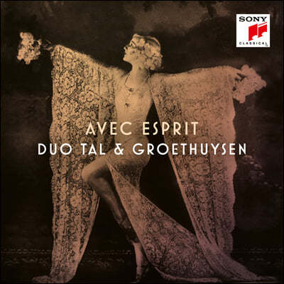 Duo Tal & Groethuysen 프랑스 작품들 (Avec Esprit)