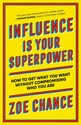 Influence Is Your Superpower