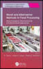 Novel and Alternative Methods in Food Processing