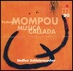 Steffen Schleiermacher 몸푸: 침묵의 음악 (Mompou: Musica Callada) 1-4권
