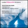 Bernard Haitink 본 윌리엄스: 교향곡 5, 7번 "남극" (Ralph Vaughan Williams: Symphonies Nos. 5, 7 'Sinfonia Antartica')