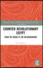 Counter Revolutionary Egypt