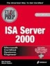 MCSE ISA Server 2000 Exam Prep with CDROM