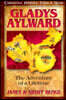 Gladys Aylward: The Adventure of a Lifetime