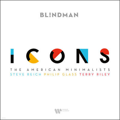 Bl!ndman 앙상블 블라인드맨이 연주하는 스티브 라이히, 필립 글래스, 테리 라일리 (Icons)