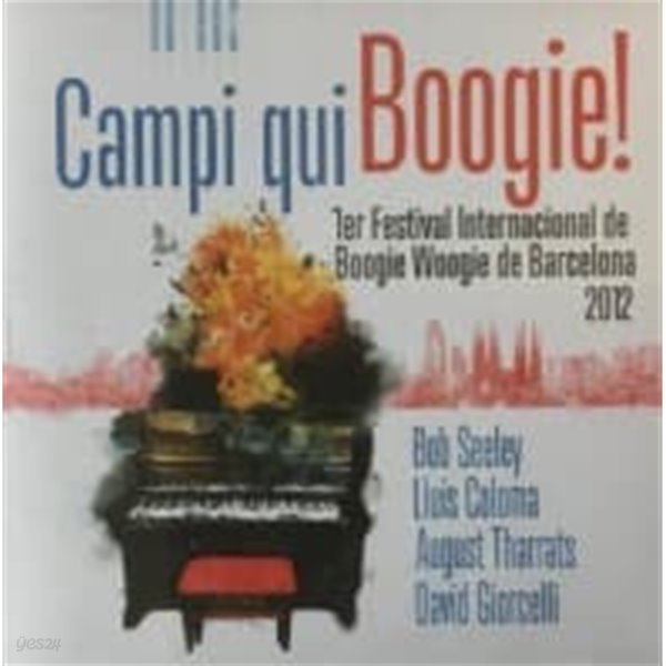 Lluis Coloma, Bob Seeley, August Tharrats, David Giorcelli / Campi qui Boogie! (수입)