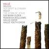 Halle Choir 딜리어스: 해류, 시나라 / 홀스트: 예수 찬가 (Delius: Sea Drift, Cynara / Holst: The Hymn of Jesus)
