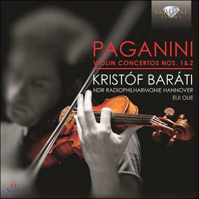 Kristof Barati / Eiji Oue 파가니니: 바이올린 협주곡 1번 2번 (Paganini: Violin Concertos Nos. 1 &amp; 2)
