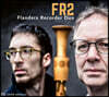 FR2 (Flanders Recorder Duo) 리코더 이중주를 위한 음악 (Music for Recorder Duo)