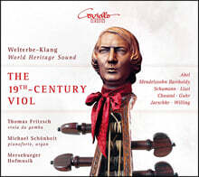 19세기 비올 음악 - 멘델스존, 슈만, 리스트, 빌링, 아벨 외 (The 19th Century Viol - Abel, Mendelssohn, Schumann, Chwatal, Guhr, Liszt etc)