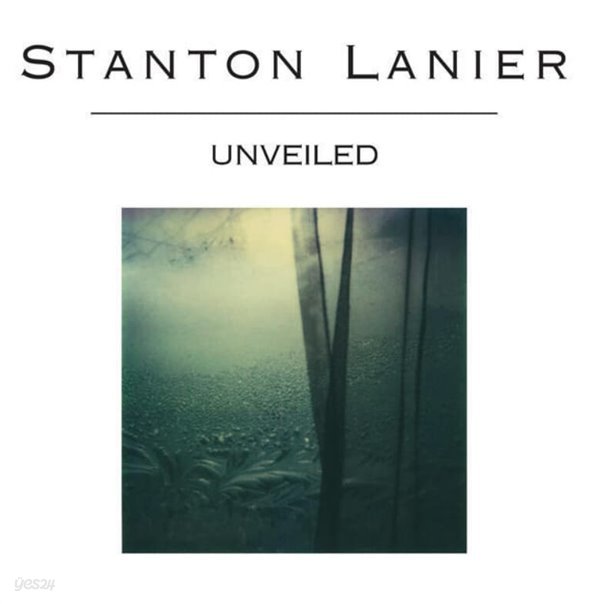 스탠튼 레니어 (Stanton Lanier) - Unviled  (미개봉)