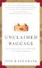 Unclaimed Baggage: Dealing with the Past on Your Way to a Stronger Marriage