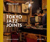 Tokyo Jazz Joints