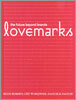 Lovemarks: The Future Beyond Brands