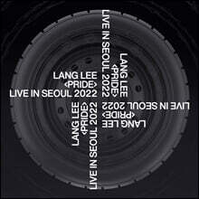 이랑 (LANG LEE) - PRIDE LIVE IN SEOUL 2022 [투명 핑크 컬러 LP]