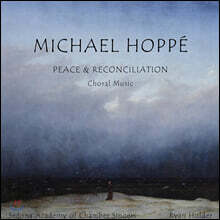 Michael Hoppe (마이클 호페) - Peace &amp; Reconciliation