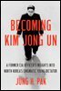 Becoming Kim Jong Un