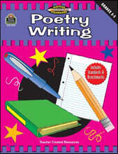 Poetry Writing, Grades 3-5 (Meeting Writing Standards Series)