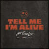 All Time Low (올 타임 로우) - Tell Me I'm Alive